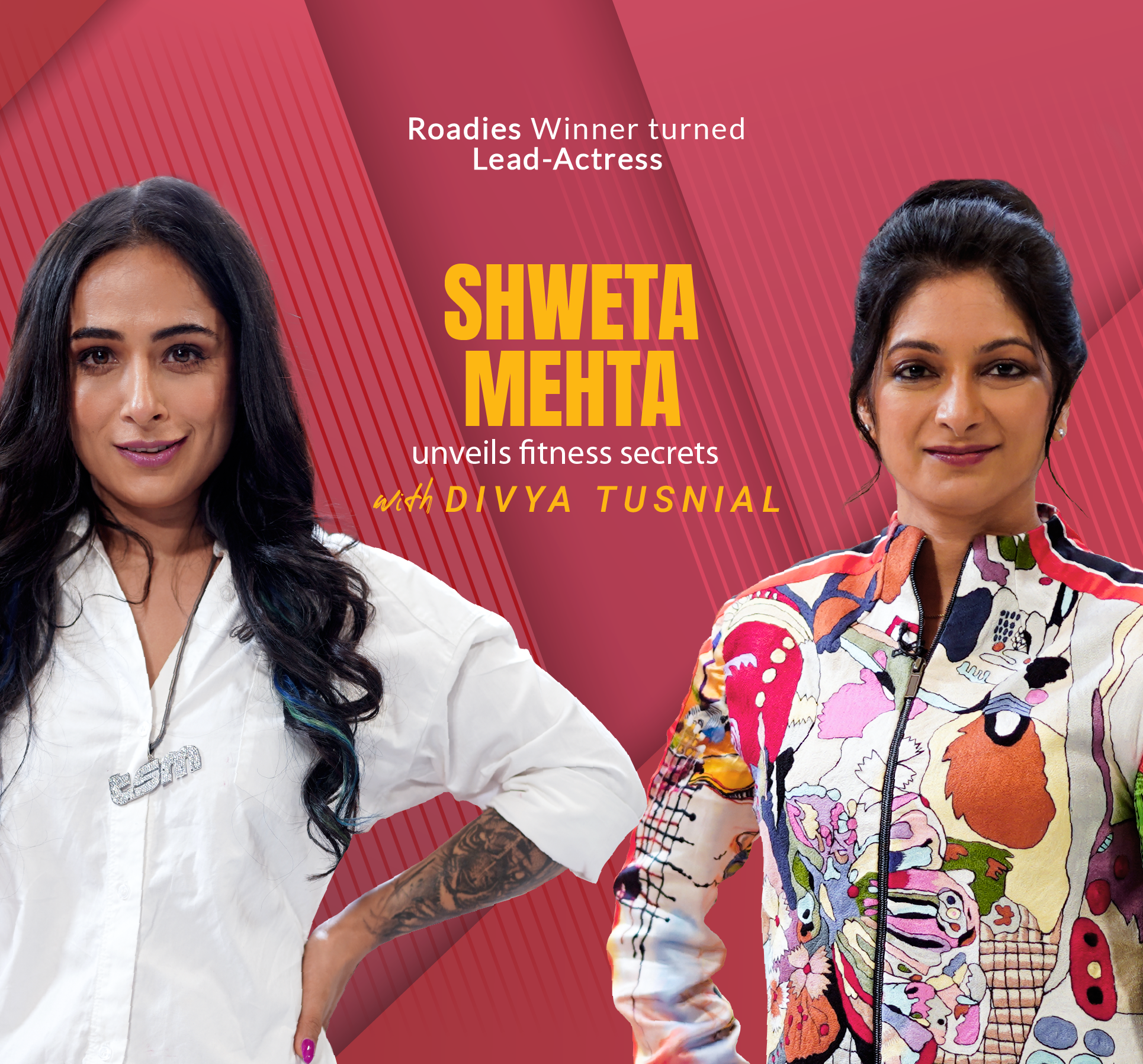 Divya Tusnial and Shweta Mehta